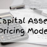 What is Capital Asset Pricing Model